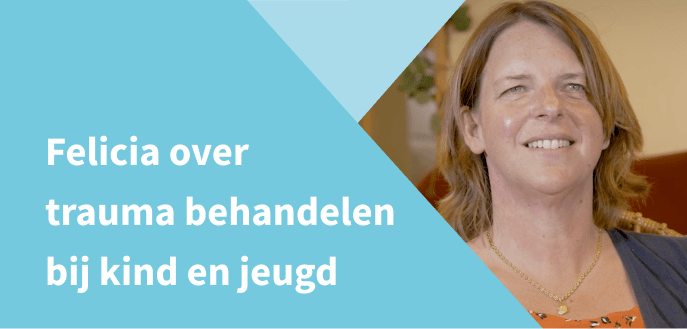 Trauma behandelen bij kind en jeugd | Felicia Stoutjesdijk